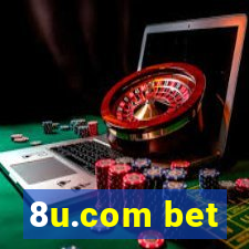 8u.com bet